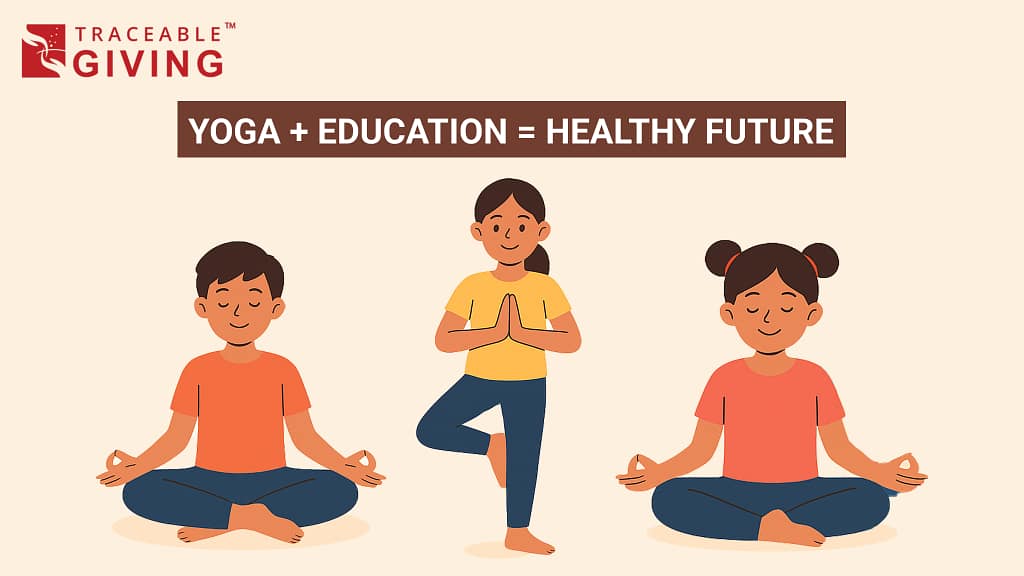 Yoga plus Education is equal to Healthy Future